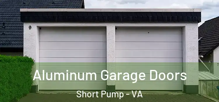  Aluminum Garage Doors Short Pump - VA
