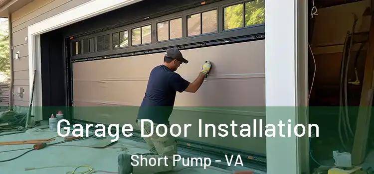  Garage Door Installation Short Pump - VA