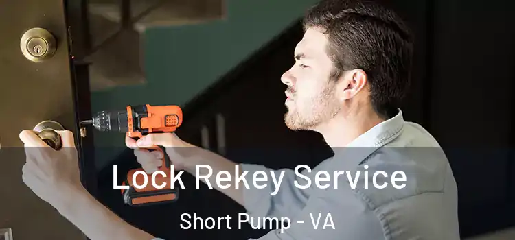  Lock Rekey Service Short Pump - VA