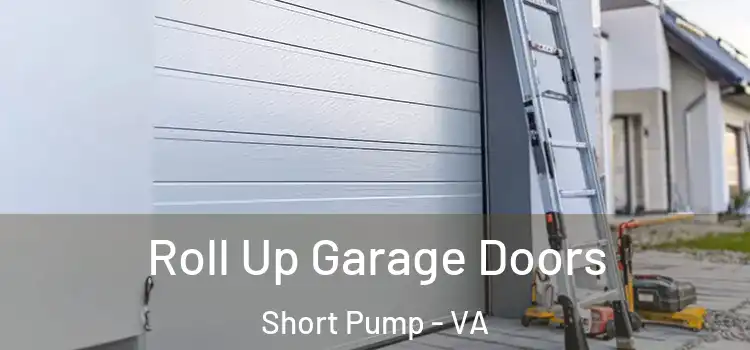  Roll Up Garage Doors Short Pump - VA